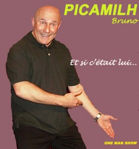 Bruno PICAMILH - Et si c'était lui - Et si c'était moi