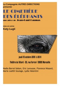 les éléphants - Le cimetière des éléphants - Jean-Paul Daumas - Cie Autres Directions