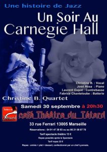 Jazz, Carnegie Hall, Cristine B. Quartet, théâtre du Têtard, Christine B., José Assa, Laurant Guyot, Fabrice Chantelouche